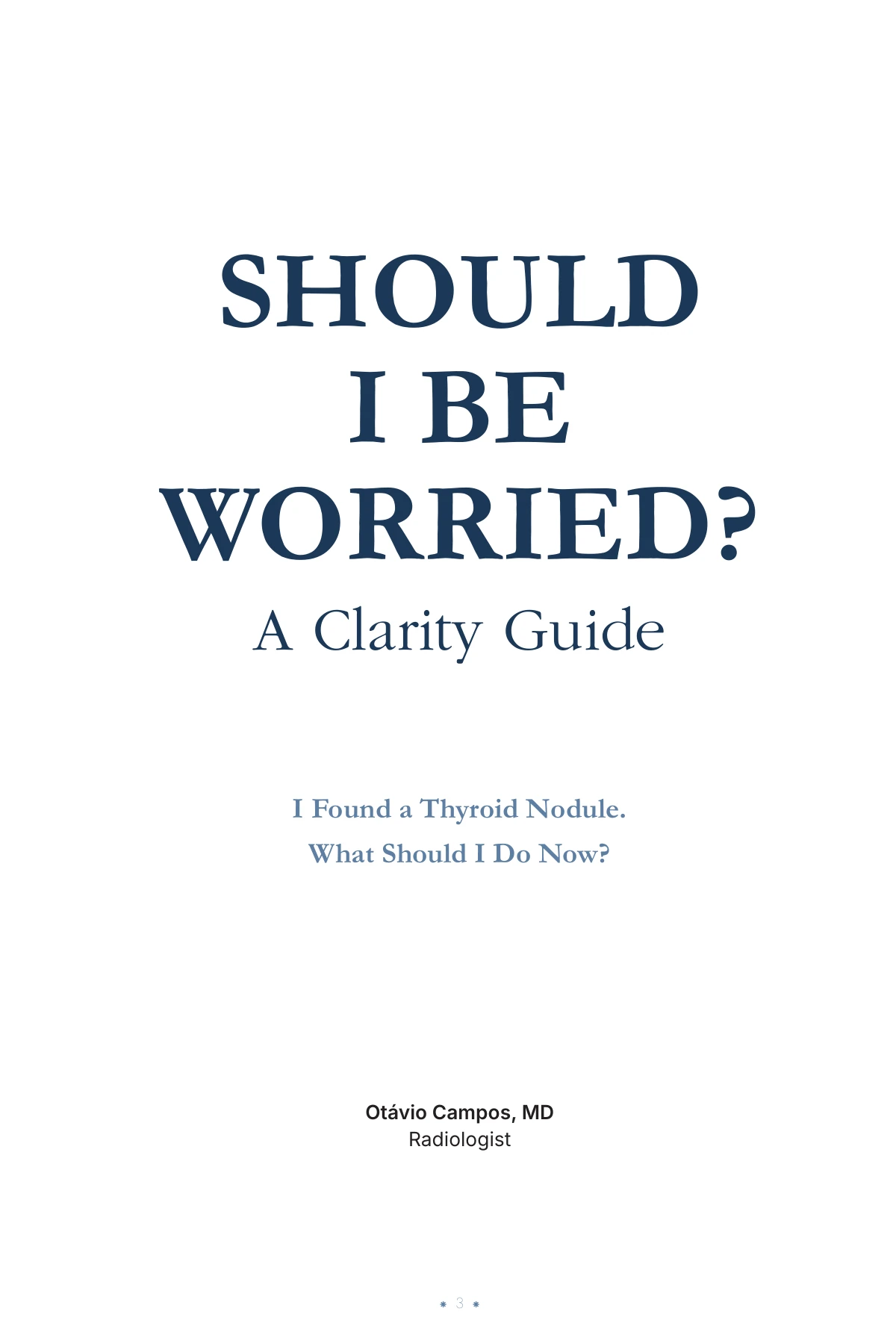 Prévia do projeto Should I Be Worried? - Design Editorial de Livro Médico